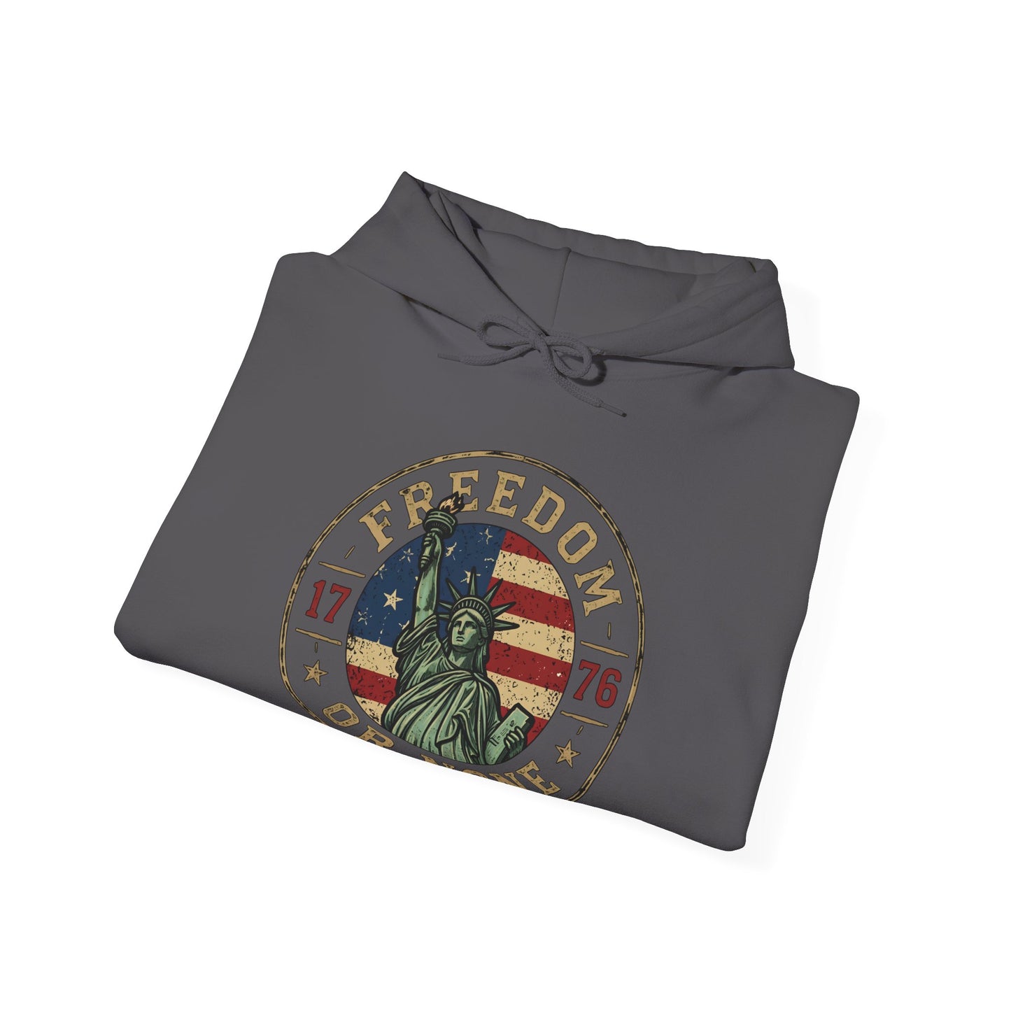 Statue of Liberty "Freedom or None" Hoodie — Patriotic Liberty Slogan Sweatshirt