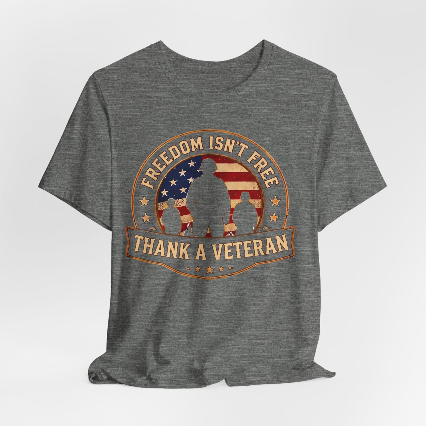 Thank a Veteran T-Shirt — “Freedom Isn’t Free” Patriotic Military Tribute Tee