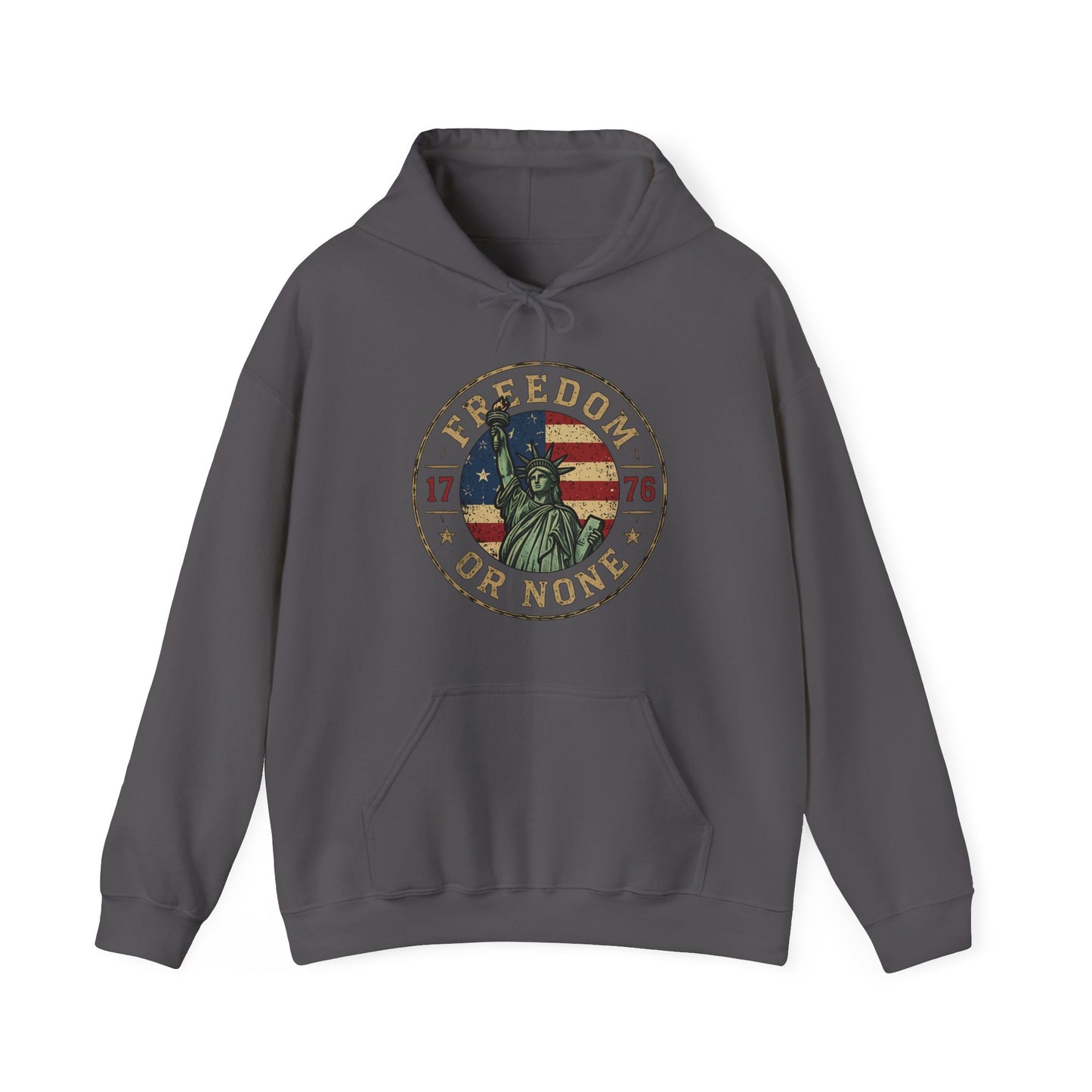 Statue of Liberty "Freedom or None" Hoodie — Patriotic Liberty Slogan Sweatshirt
