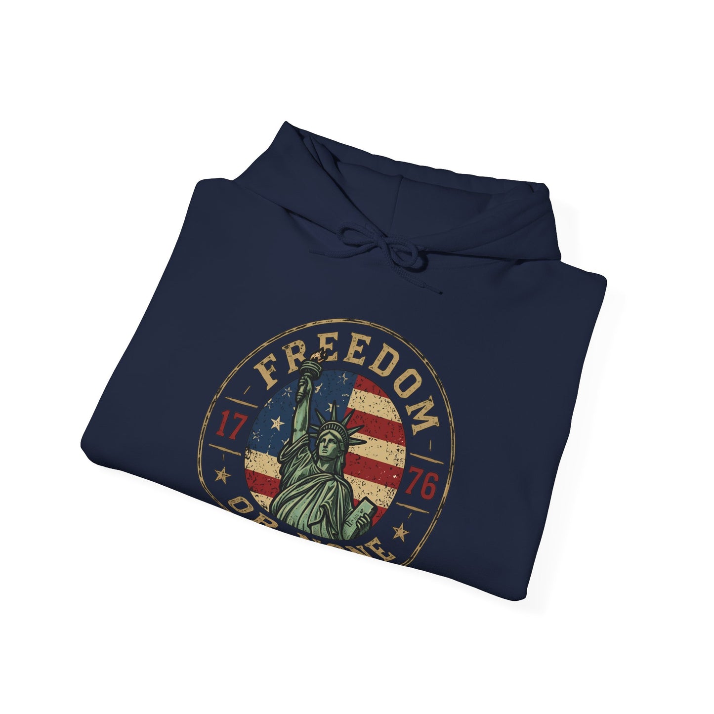 Statue of Liberty "Freedom or None" Hoodie — Patriotic Liberty Slogan Sweatshirt