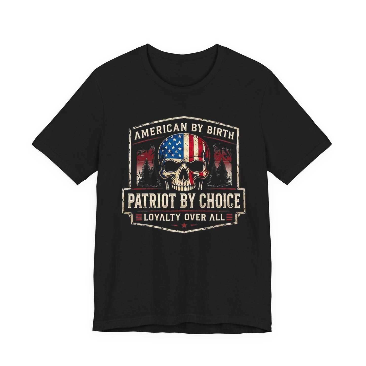 Patriot Skull T-Shirt — "American by Birth, Patriot by Choice" USA Flag Tee