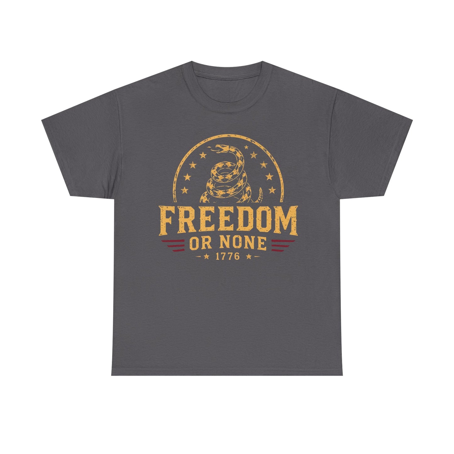 Freedom or None T-Shirt – Don't Tread On Me 1776 Tee