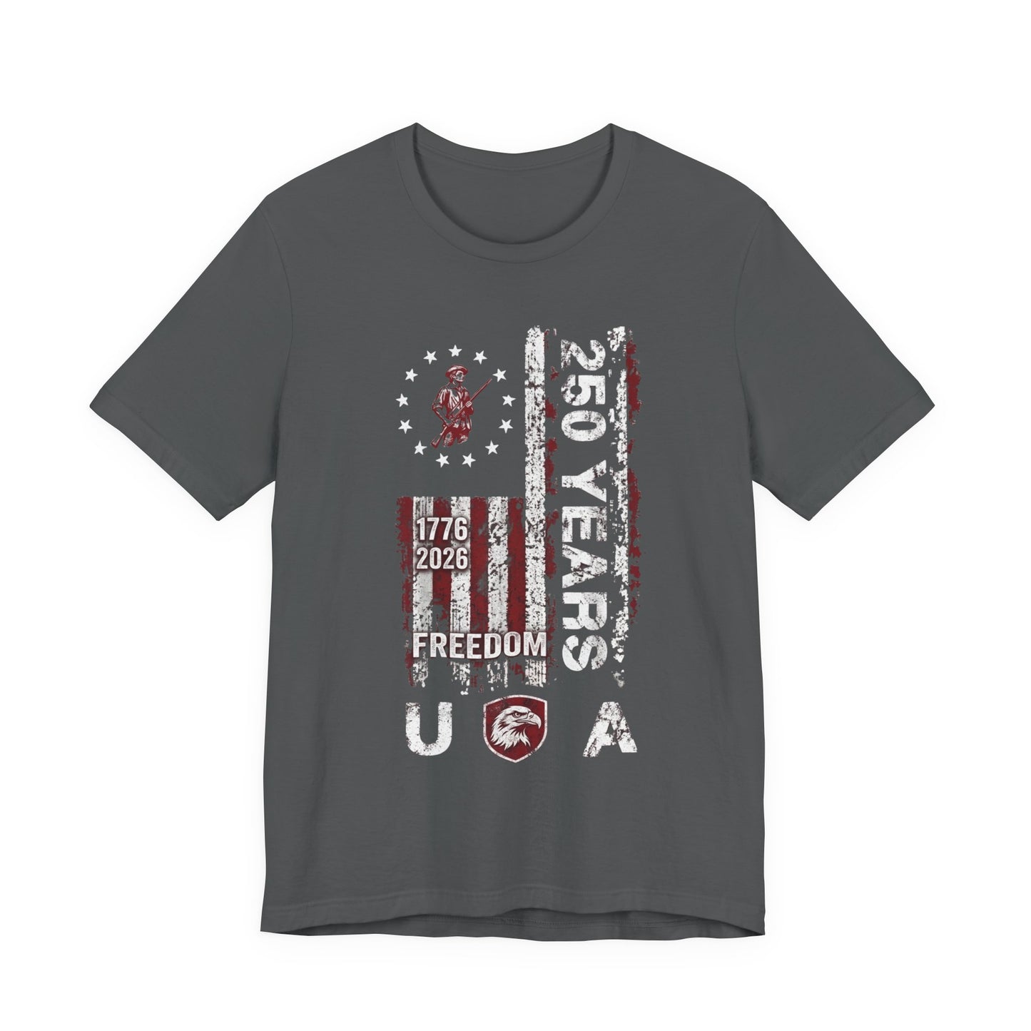 250 Years USA Freedom T-Shirt — 1776-2026 Patriotic American Flag Tee