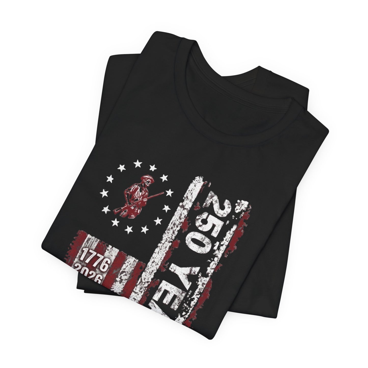 250 Years USA Freedom T-Shirt — 1776-2026 Patriotic American Flag Tee