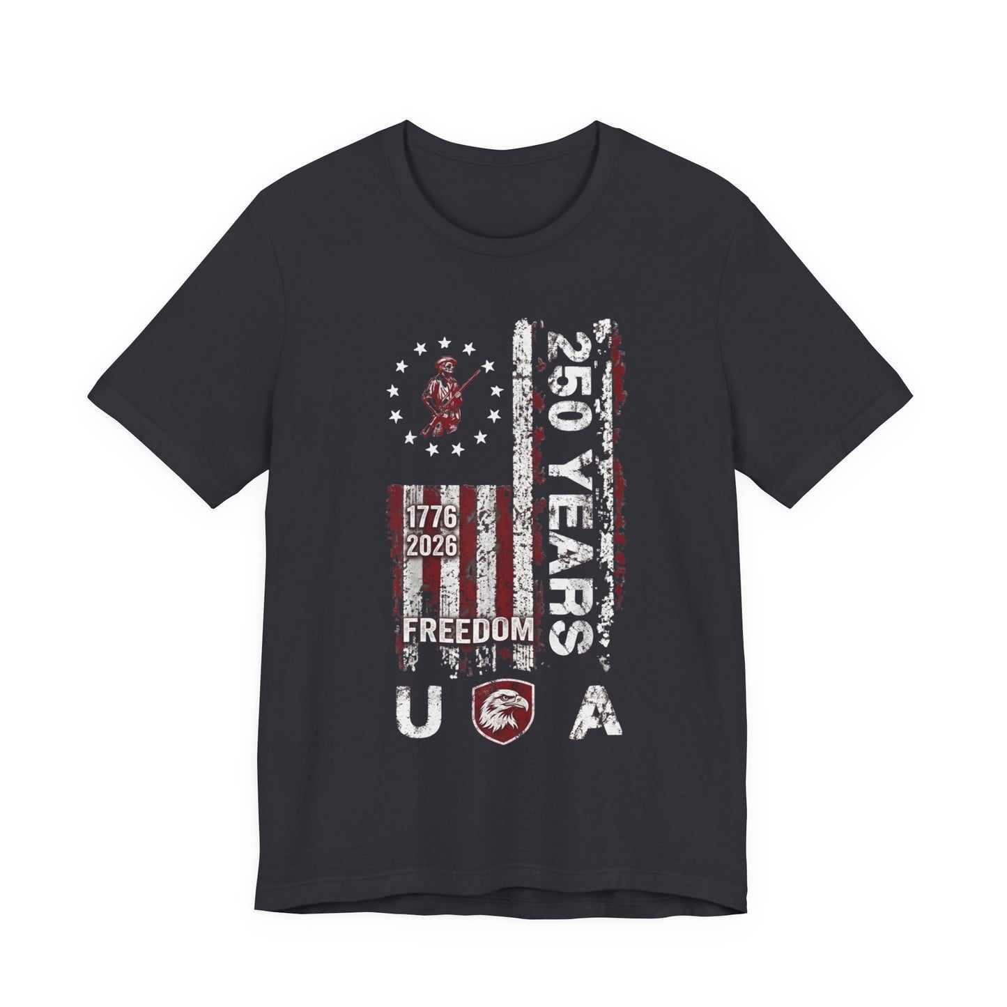 250 Years USA Freedom T-Shirt — 1776-2026 Patriotic American Flag Tee
