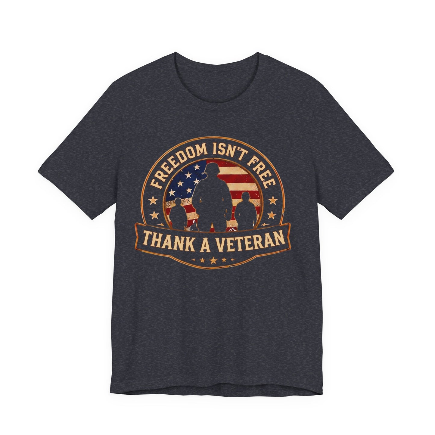 Thank a Veteran T-Shirt — “Freedom Isn’t Free” Patriotic Military Tribute Tee