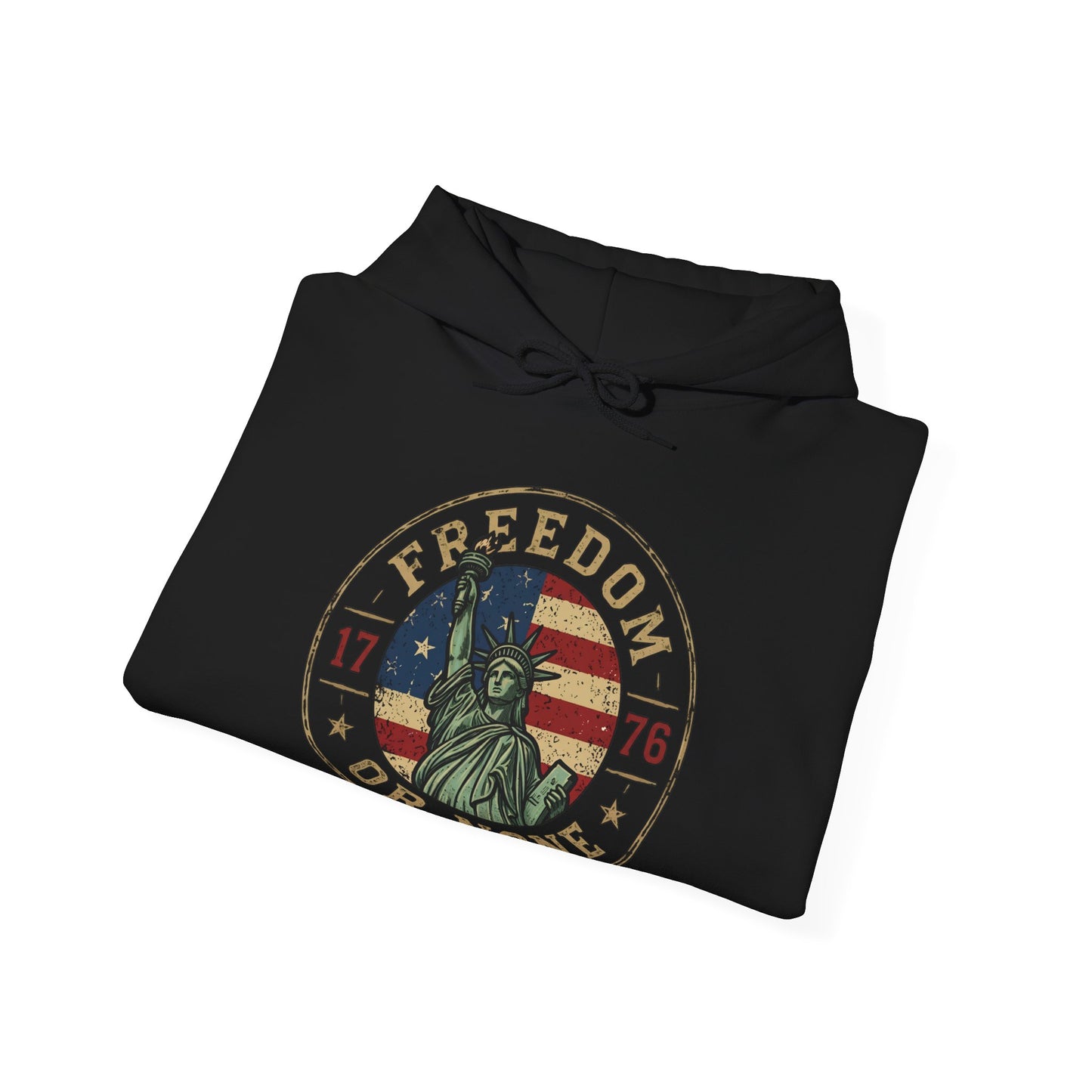 Statue of Liberty "Freedom or None" Hoodie — Patriotic Liberty Slogan Sweatshirt