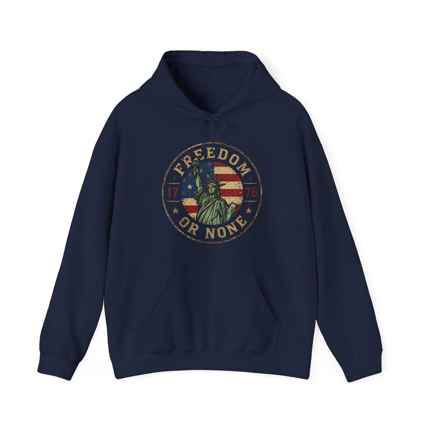 Statue of Liberty "Freedom or None" Hoodie — Patriotic Liberty Slogan Sweatshirt