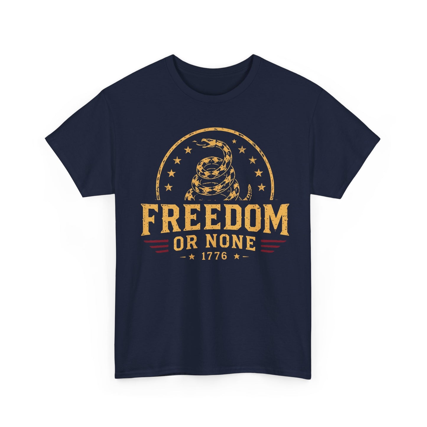 Freedom or None T-Shirt – Don't Tread On Me 1776 Tee