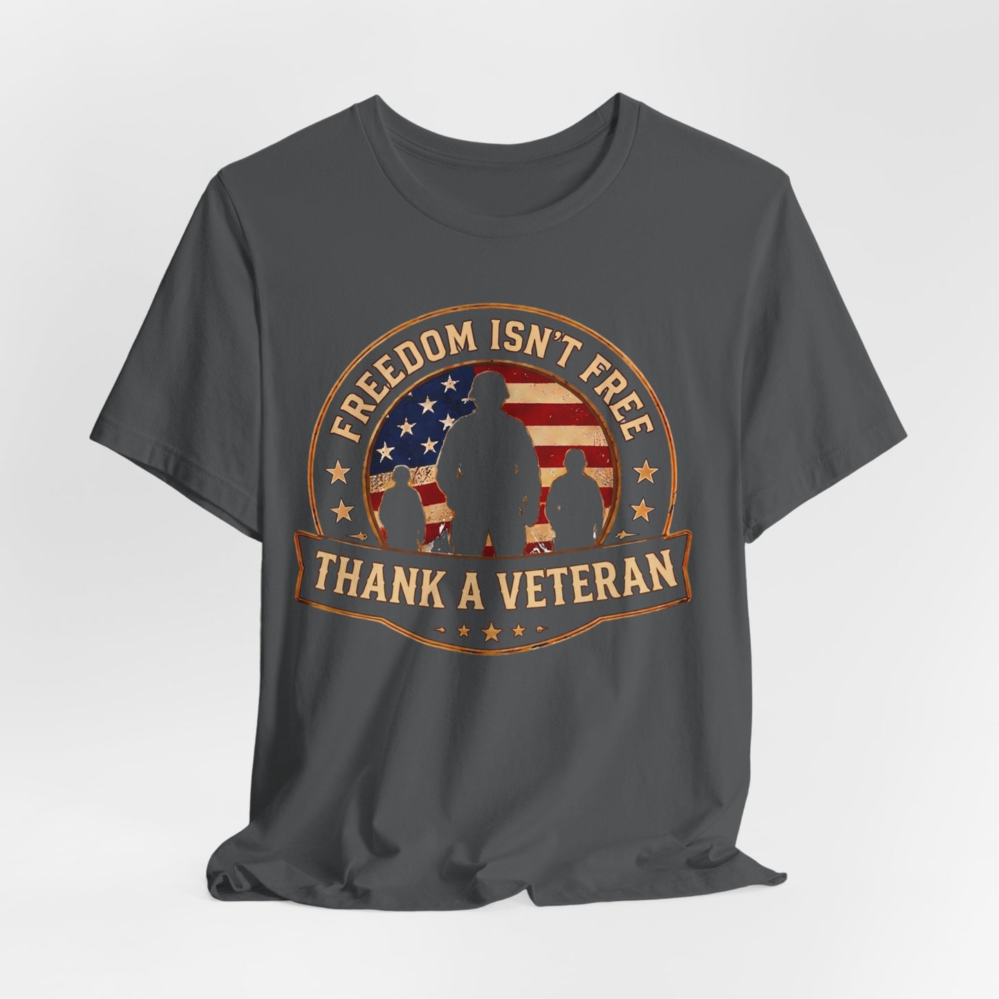Thank a Veteran T-Shirt — “Freedom Isn’t Free” Patriotic Military Tribute Tee