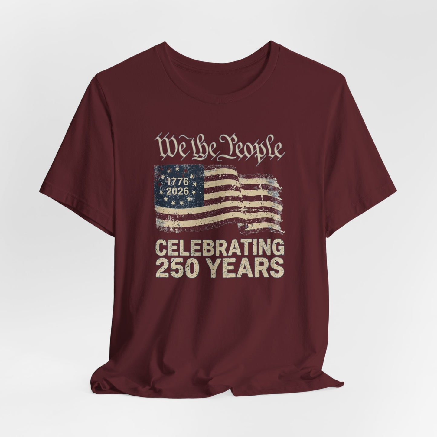 We The People America 250 Anniversary T-Shirt