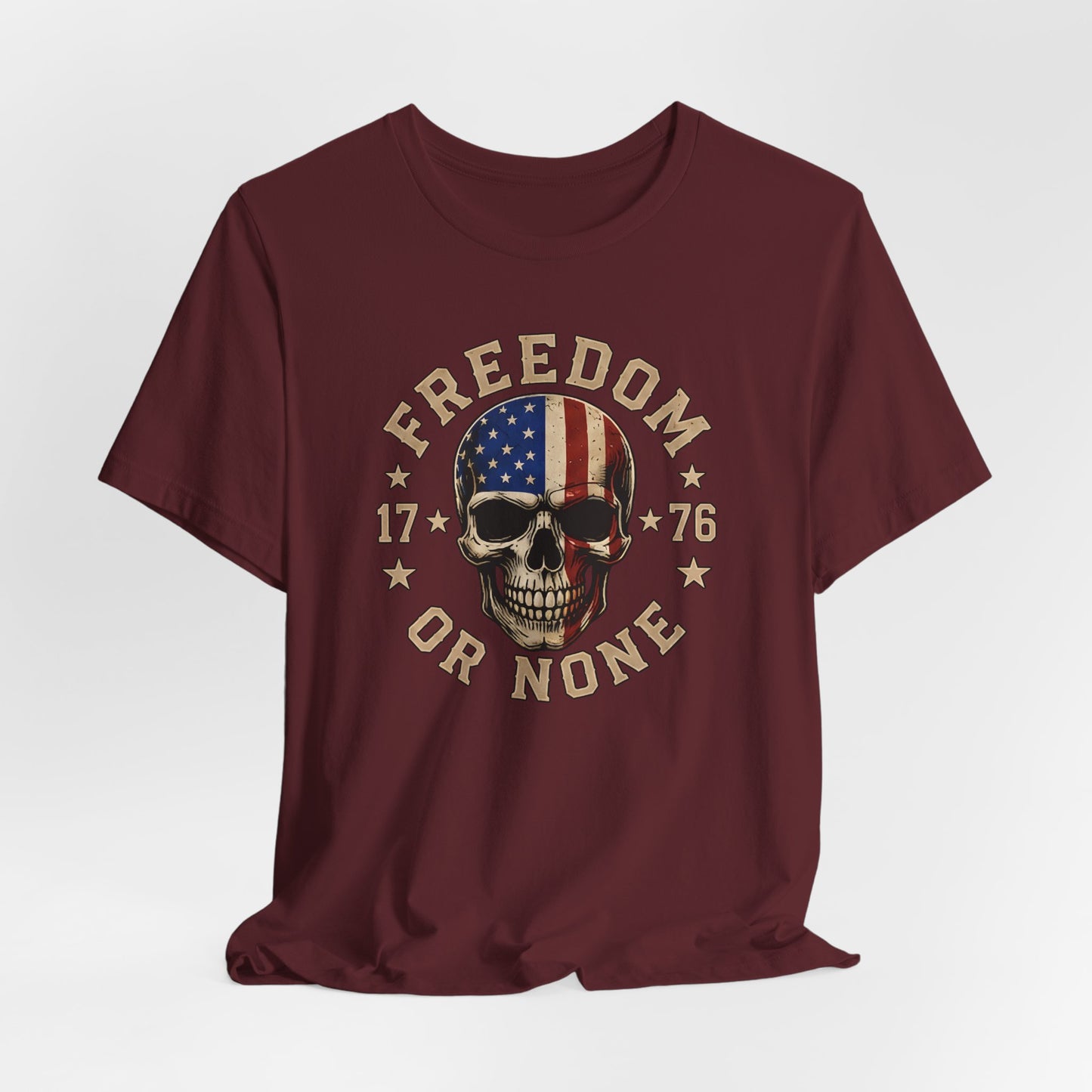 Freedom or None Skull Tee — American Flag Patriotic T-Shirt (1776)