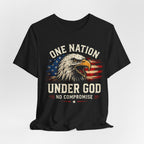 One Nation Under God T-Shirt