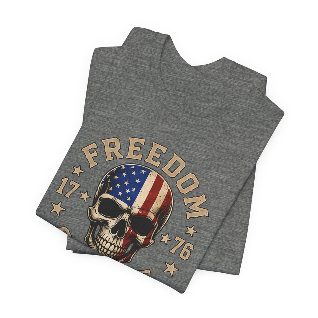 Freedom or None Skull T-Shirt