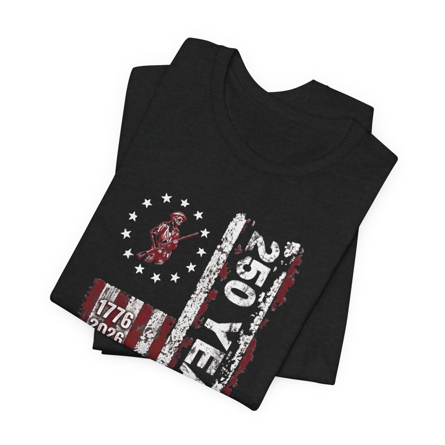 250 Years USA Freedom T-Shirt — 1776-2026 Patriotic American Flag Tee