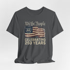 We The People America 250 Anniversary T-Shirt