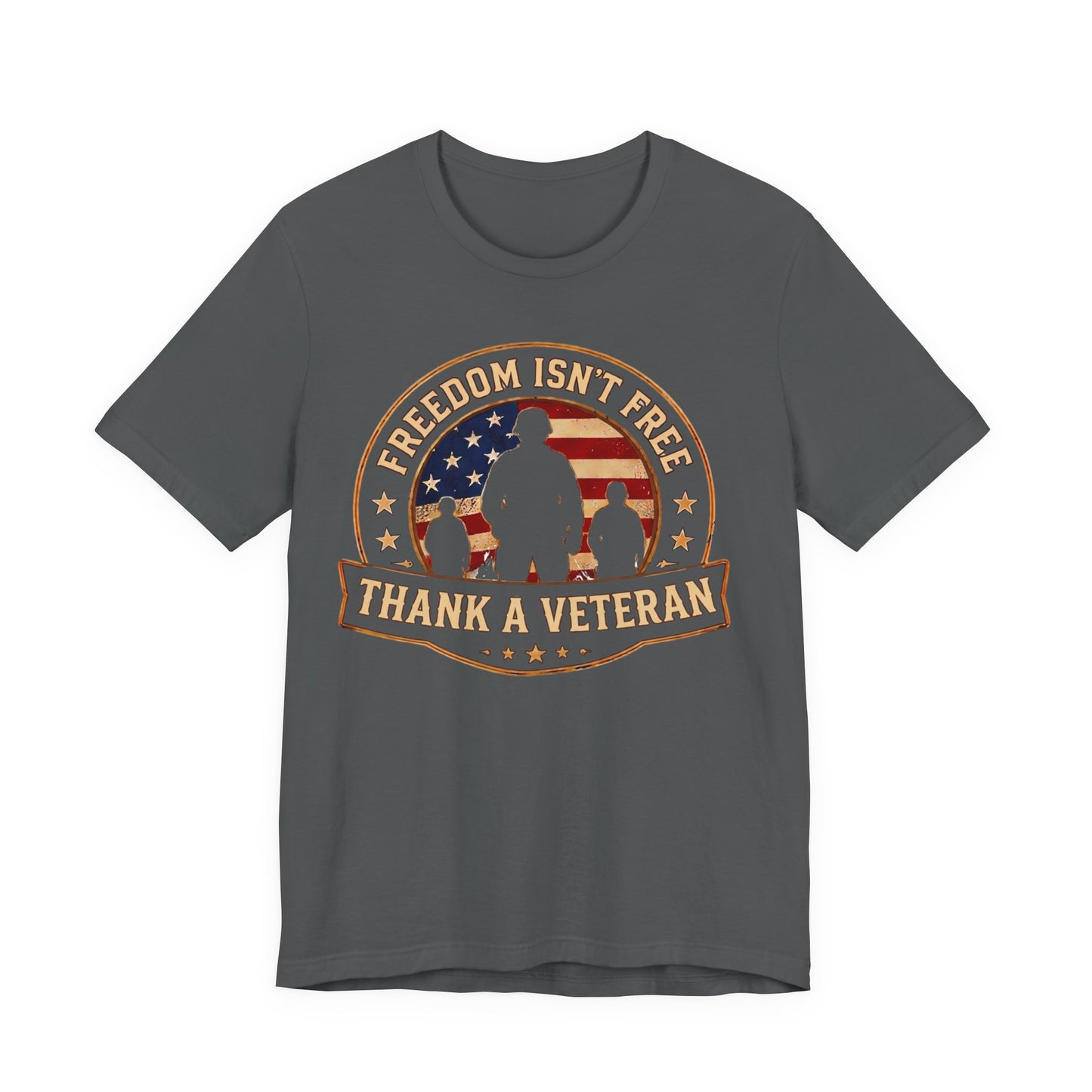 Thank a Veteran T-Shirt — “Freedom Isn’t Free” Patriotic Military Tribute Tee