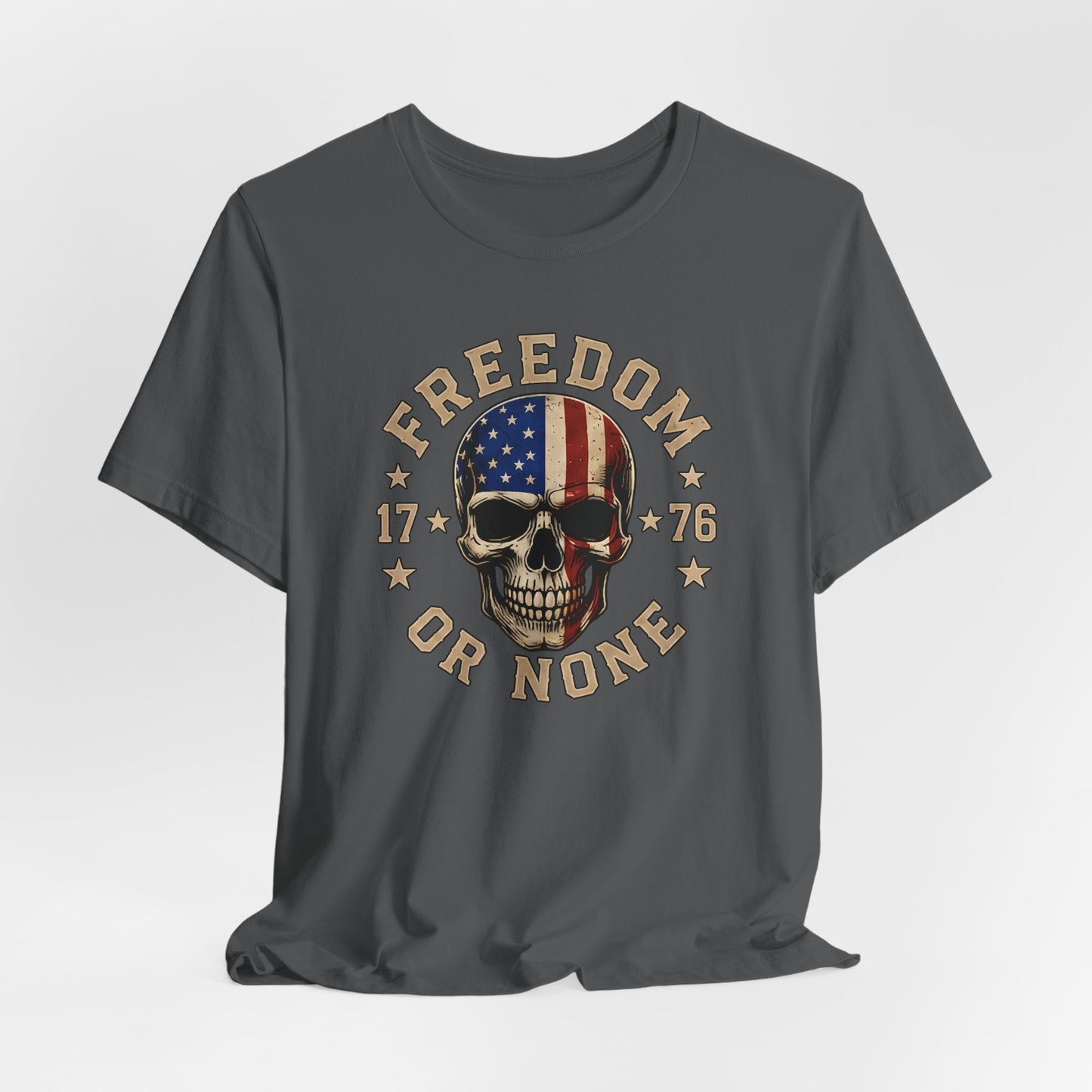 Freedom or None Skull Tee — American Flag Patriotic T-Shirt (1776)