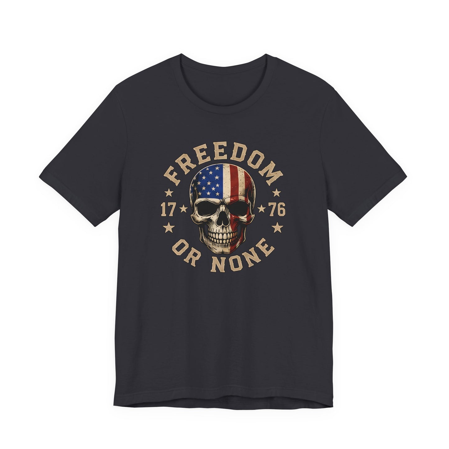 Freedom or None Skull Tee — American Flag Patriotic T-Shirt (1776)