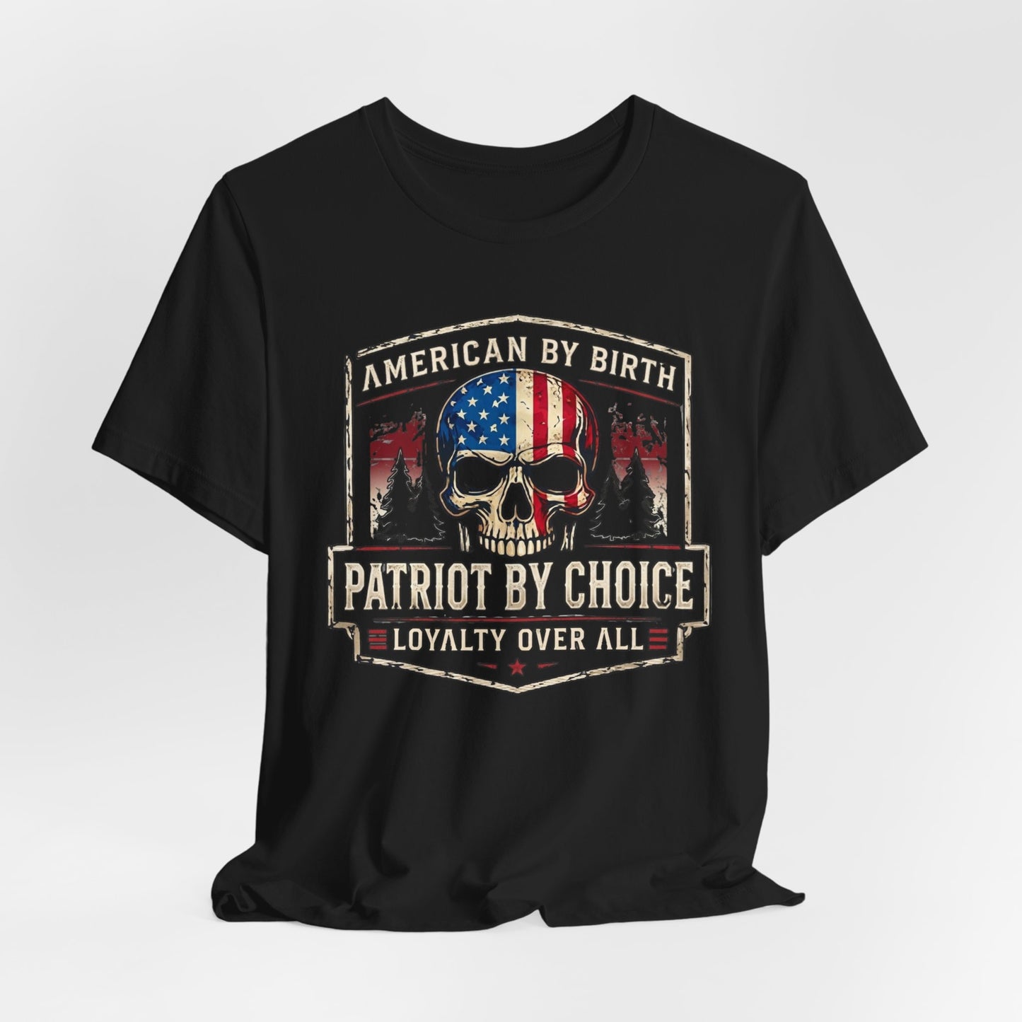 Patriot Skull T-Shirt — "American by Birth, Patriot by Choice" USA Flag Tee