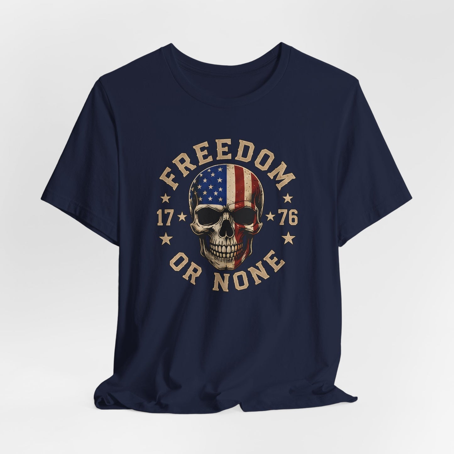 Freedom or None Skull Tee — American Flag Patriotic T-Shirt (1776)